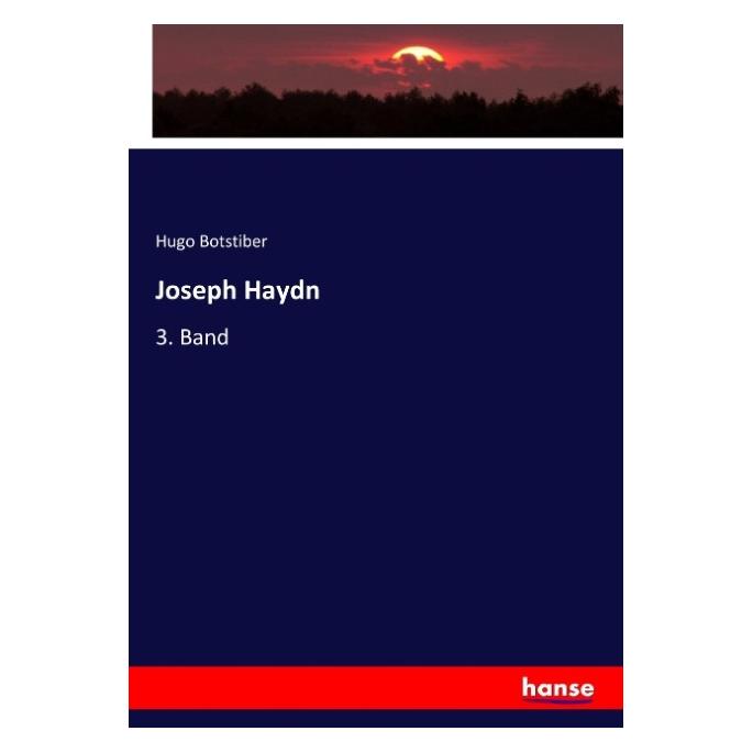 Hansebooks Joseph Haydn (Deutsch, Softcover, Hugo Botstiber) (55920050)