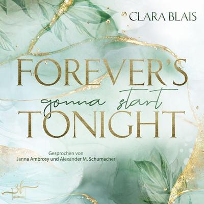 Forever's Gonna Start Tonight - Clara Blais, Audio, 9783967143850