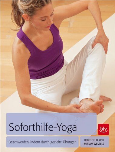 Heike Oellerich - Soforthilfe-Yoga: Beschwerden lindern durch gezielte Übungen - Preis vom 17.10.2026 19:25:27 h