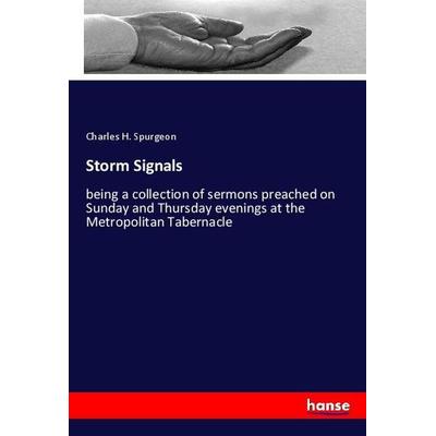 Storm Signals, Taschenbuch von Charles H. Spurgeon, Hansebooks, 978-3-337-75774-8