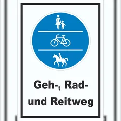 HB-Druck Schild Geh-, Rad- und Reitweg A1 (594x841mm)