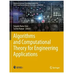 Algorithms and Computational Theory for Engineering Applications, Fachbücher von Sachin Kumar, Sripada Rama Sree
