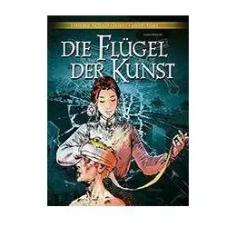 Die Flügel der Kunst, Belletristik von Makyo Frédéric Richaud Michel Faure, Frédéric Faure Makyo Richaud