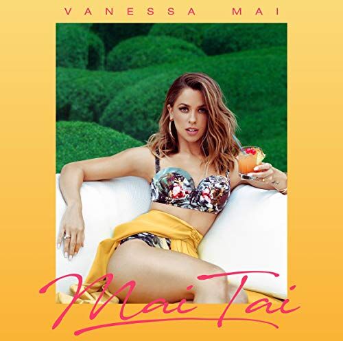 Vanessa Mai - Mai Tai-Limitierte Magazin Edition - Preis vom 11.10.2026 03:10:56 h