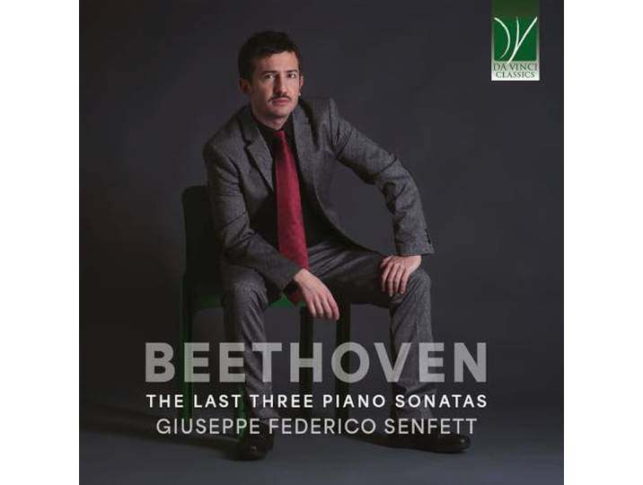 Ludwig Van Beethoven: The Last Three Piano Sonatas