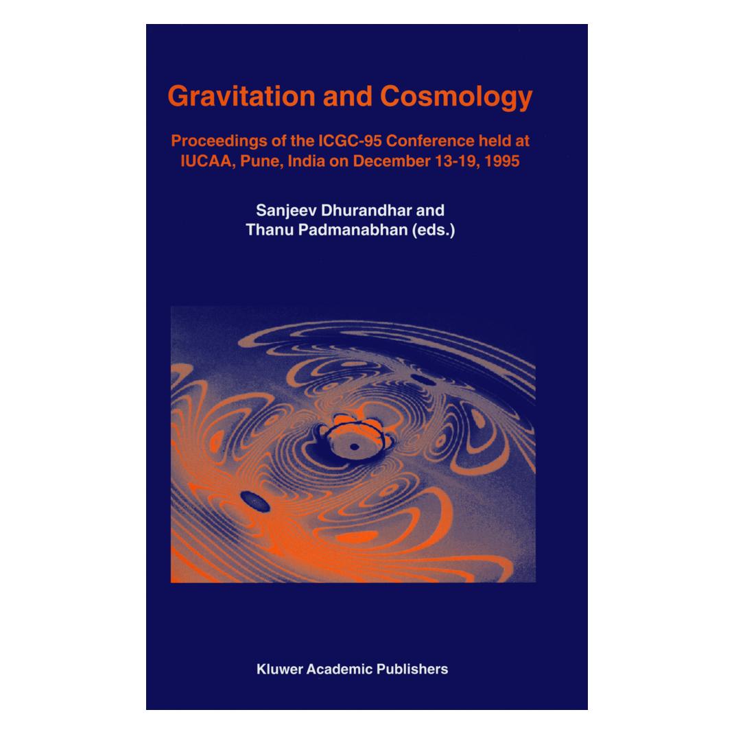 Springer Gravitation and Cosmology (Englisch, Softcover, Sanjeev Dhurandhar, T. Padmanabhan) (55518791)