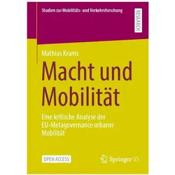 Macht und Mobilität, Fachbücher von Mathias Krams