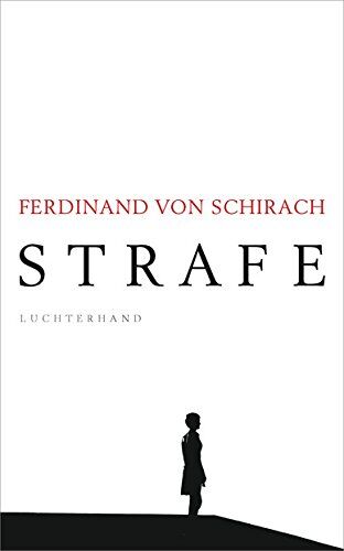 Schirach, Ferdinand von - Strafe: Stories - Preis vom 16.10.2026 11:41:07 h