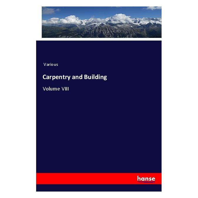 Hansebooks Carpentry and Building (Deutsch, Softcover, Various) (56949300)