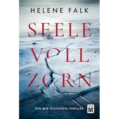 Seele voll Zorn, Taschenbuch von Helene Falk, Edition M, 978-2-496-71573-6