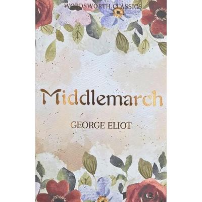 Middlemarch, Taschenbuch von George Eliot, Blank, 978-1-85326-237-1