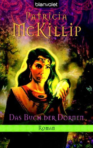 Patricia McKillip - Das Buch der Dornen: Roman - Preis vom 11.10.2026 03:10:56 h