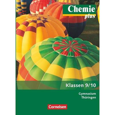 Chemie plus 9./10. Schuljahr - Schülerbuch Gymnasium Thüringen, Taschenbuch von Jörn Peters,Jan Gentzen,Volkmar Dietrich,Karin Arnold,Barbara Arndt,