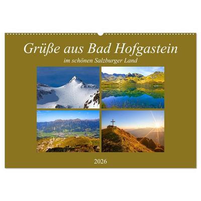 Grüße aus Bad Hofgastein (Wandkalender 2026 DIN A2 quer), CALVENDO Monatskalender
