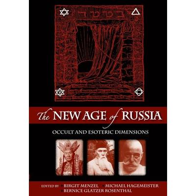 The New Age of Russia. Occult and Esoteric Dimensions, Taschenbuch von Michael Hagemeister,Birgit Menzel, Peter Lang GmbH, Internationaler Verlag der