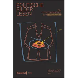 Politische Bilder lesen, Fachbücher von Nicole Kreckel, Melanie M. Dietz