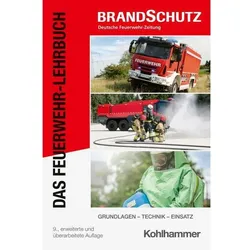 Das Feuerwehr-Lehrbuch, Fachbücher von Nils Beneke, Alexander Blasczyk, Godo Savinsky