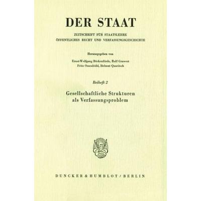 Gesellschaftliche Strukturen als Verfassungsproblem., Taschenbuch von , Duncker & Humblot, 978-3-428-04290-6