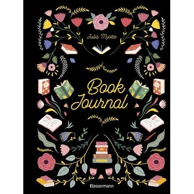 Book Journal, Gebundene Ausgabe von Julia Myotte, Bassermann, 978-3-8094-5349-9