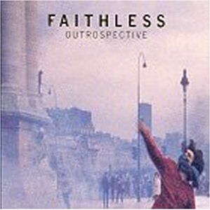 Faithless - Outrospective - Preis vom 09.10.2026 07:28:09 h