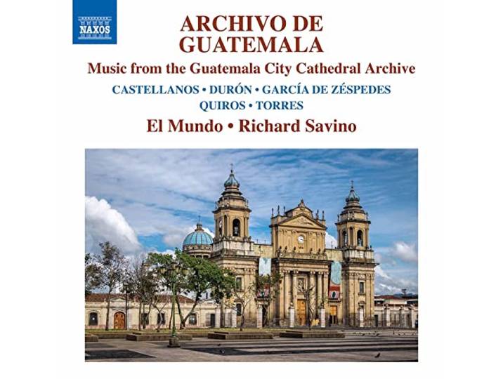 Archivo de Guatamala. Music from the Guatemala Cit