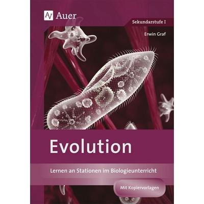 Evolution, Geheftet von Erwin Graf, Auer Verlag in der AAP Lehrerwelt GmbH, 978-3-403-07654-4