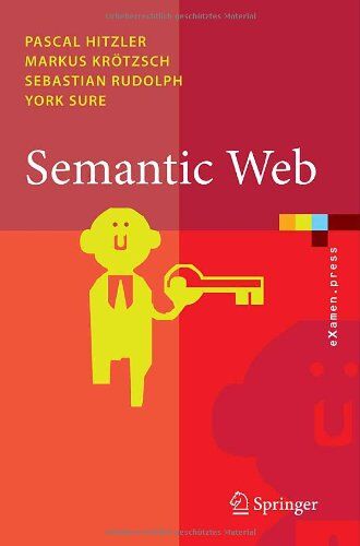Pascal Hitzler - Semantic Web: Grundlagen (eXamen.press) - Preis vom 09.10.2026 07:28:09 h