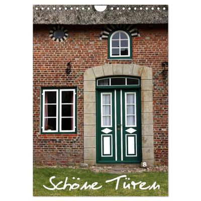 Schöne Türen (Wandkalender 2027 DIN A4 hoch), CALVENDO Monatskalender