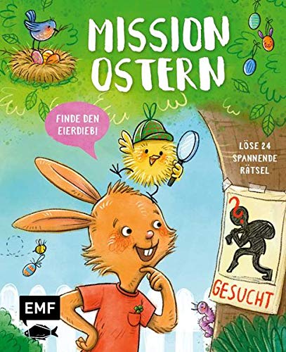 Mission Ostern – Finde den Eierdieb!: Löse 24 spannende Rätsel – Mit perforierten Seiten zum Auftrennen für Kinder ab 6 Jahren - Preis vom 30.09.2026 09:01:18 h