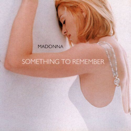 Madonna - Something to Remember - Her Greatest Hits - Preis vom 01.10.2026 17:08:56 h