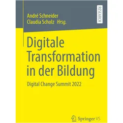 Digitale Transformation in der Bildung, Fachbücher von André Schneider, Claudia Scholz