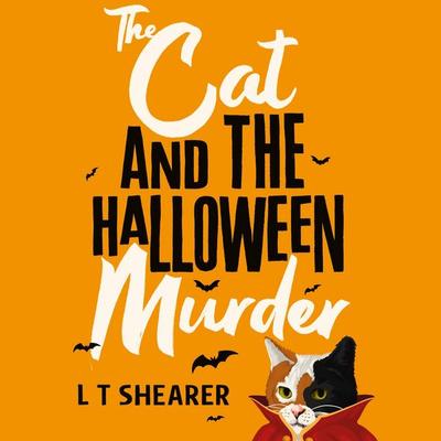 The Cat and the Halloween Murder - L. T. Shearer, Audio, 9781035076369