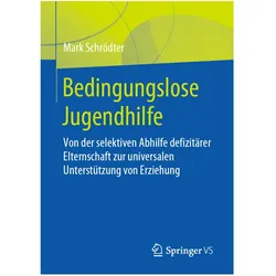 Bedingungslose Jugendhilfe, Fachbücher von Mark Schrödter