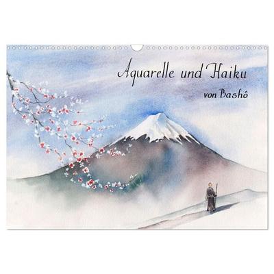 Aquarelle und Haiku von Basho (Wandkalender 2027 DIN A3 quer), CALVENDO Monatskalender