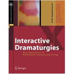 Interactive Dramaturgies, Fachbücher