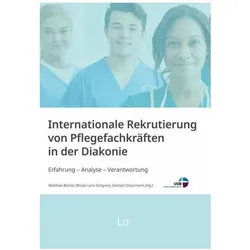Internationale Rekrutierung von Pflegefachkräften in der Diakonie, Fachbücher von Rhoda Lynn Gregorio, Matthias Börner, Damian Ostermann