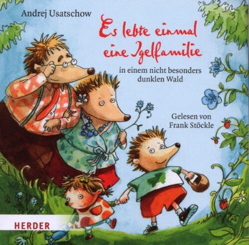 Andrej Usatschow - Es lebte einmal eine Igelfamilie in einem nicht besonders dunklen Wald - Preis vom 04.10.2026 03:51:26 h