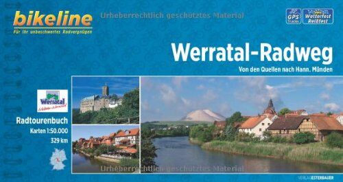 bikeline - Bikeline Werratal-Radweg: Von den Quellen nach Hann. Münden, 329 km, Radtourenbuch 1:50 000, wetterfest/reißfest, GPS-Tracks-Download - Preis vom 14.10.2026 23:07:16 h