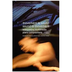 Movement to Sound, Sound to Movement, Fachbücher