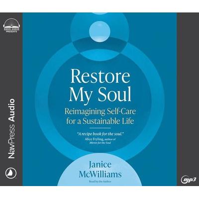 Restore My Soul - Janice McWilliams, CD, 9781685924027