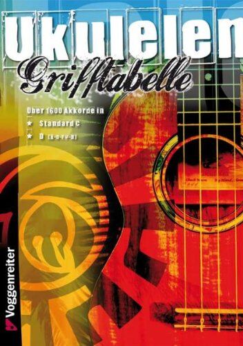 Jeromy Bessler - Grifftabelle für Ukulele: Über 1600 Akkorde in Standard C und D (A-D-F#-B) - Preis vom 18.10.2026 15:28:09 h