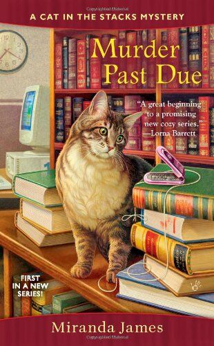 Miranda James - Murder Past Due (Cat in the Stacks Mystery) - Preis vom 30.09.2026 22:30:23 h