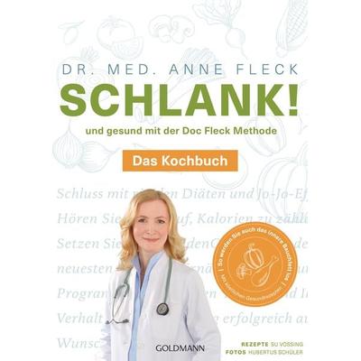 Schlank! und gesund mit der Doc Fleck Methode, Taschenbuch von Anne Fleck, Goldmann