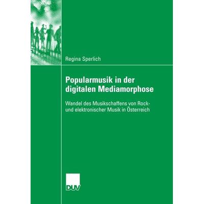 Popularmusik in der digitalen Mediamorphose -