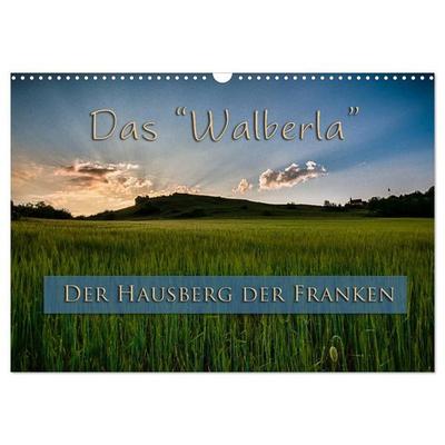 Das Walberla - Der Hausberg der Franken (Wandkalender 2027 DIN A3 quer), CALVENDO Monatskalender