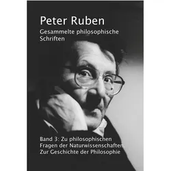 Gesammelte philosophische Schriften, Band 3, Fachbücher von Peter Ruben, Camilla Warnke, Ulrich Hedtke