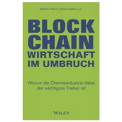 Blockchain - Wirtschaft im Umbruch, Fachbücher von Bettina Uhlich