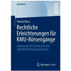 Rechtliche Erleichterungen für KMU-Börsengänge, Fachbücher von Patrick Wiest