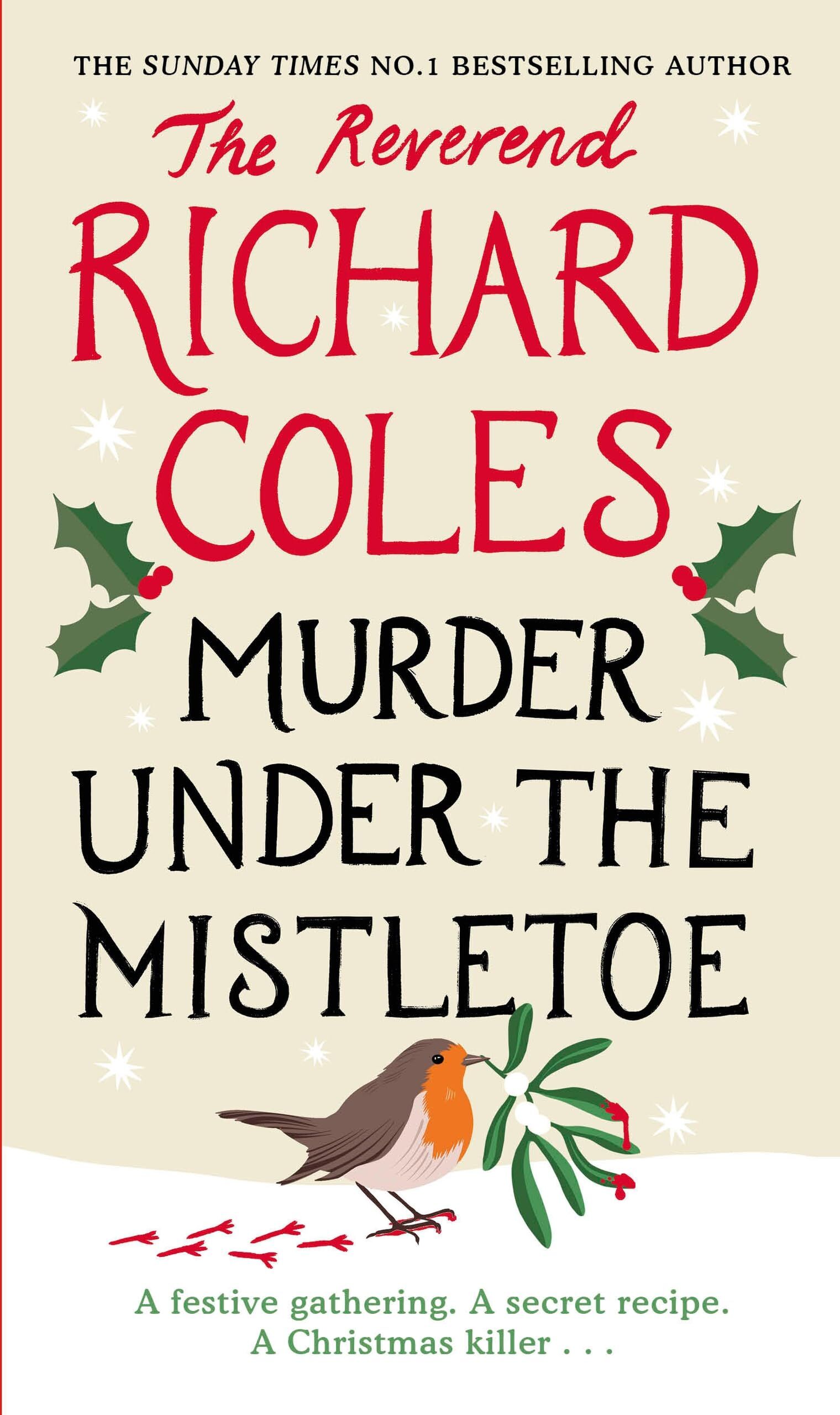 Coles, Reverend Richard - Murder Under the Mistletoe: A Canon Clement Christmas Novella - Preis vom 10.10.2026 11:48:34 h