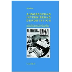 Ausgrenzung, Internierung, Deportation, Fachbücher von Carlo Moos